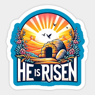 He Is Risen - Jesus Resurrection Easter Sticker